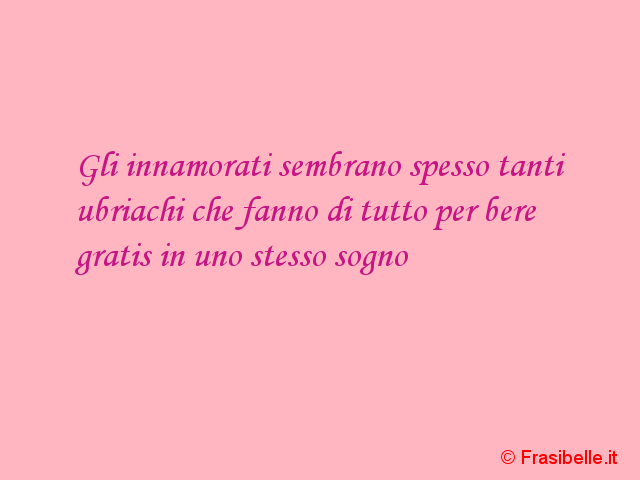 innamorati come ubriachi